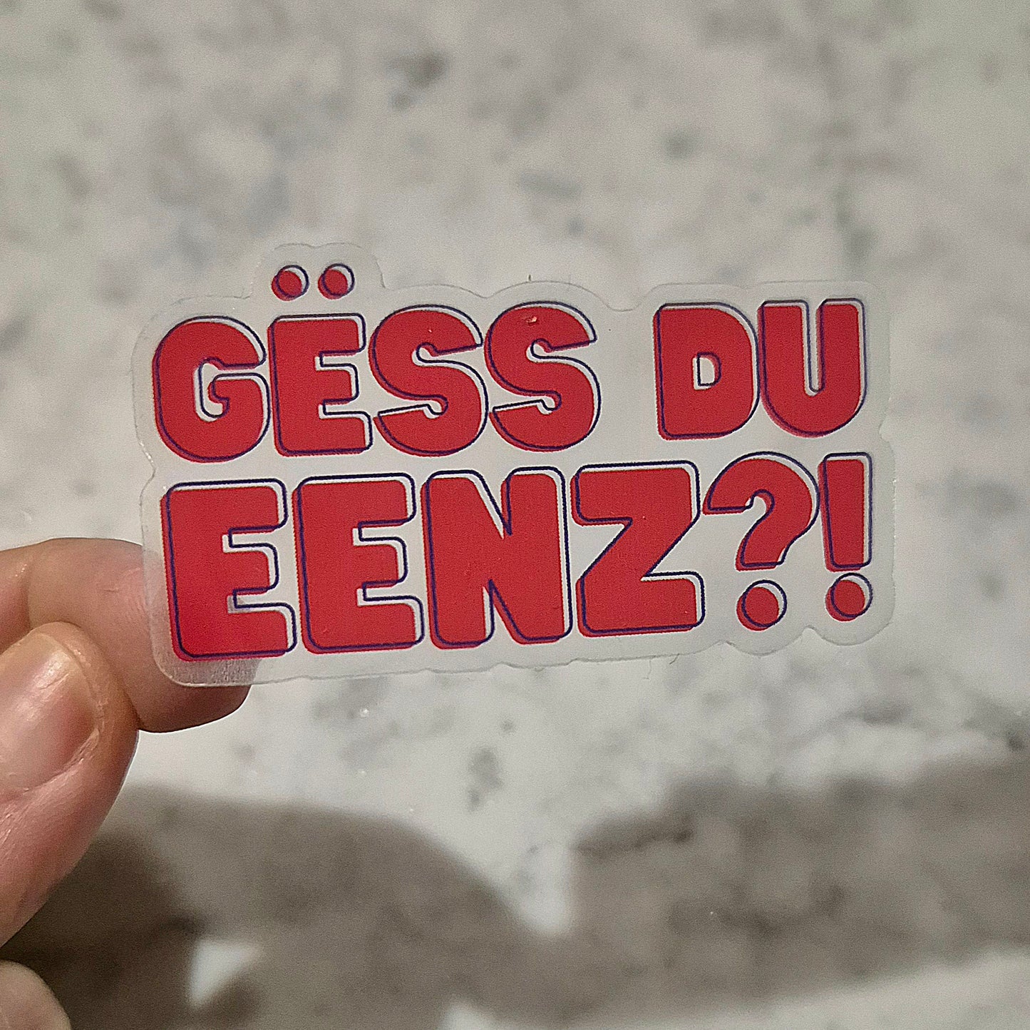 Gëss Du Eenz Sticker