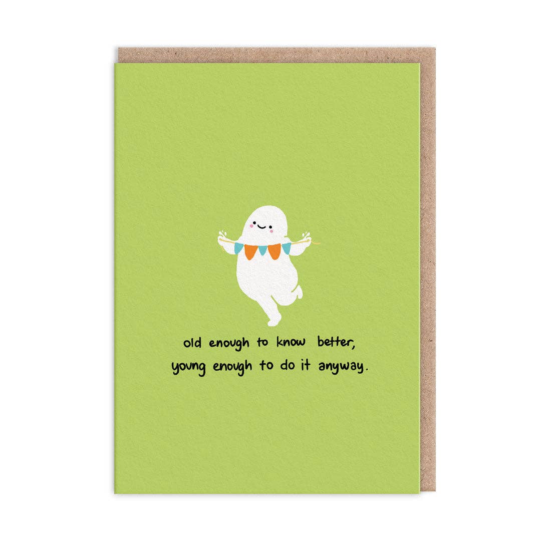 Old Enough Card