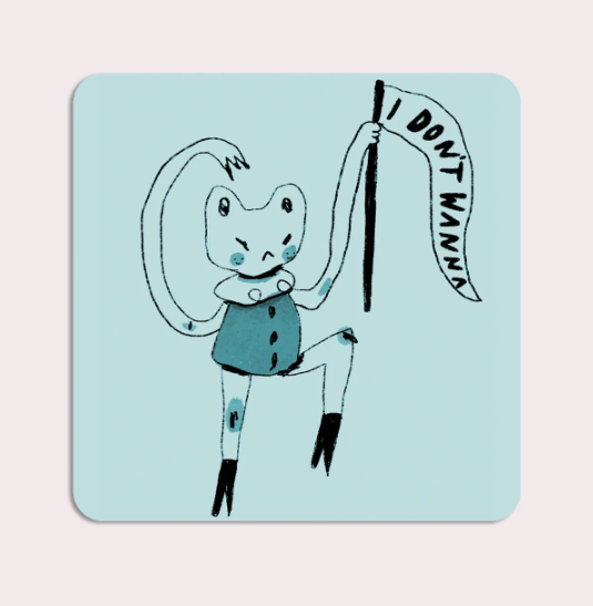 I Don't Wanna Vinyl Sticker
