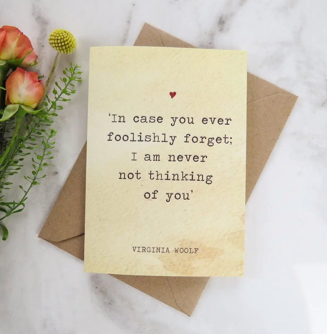 In Case You Ever Foolishly Forget Card