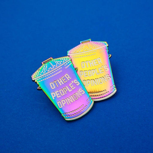 Other People's Opinions Pin