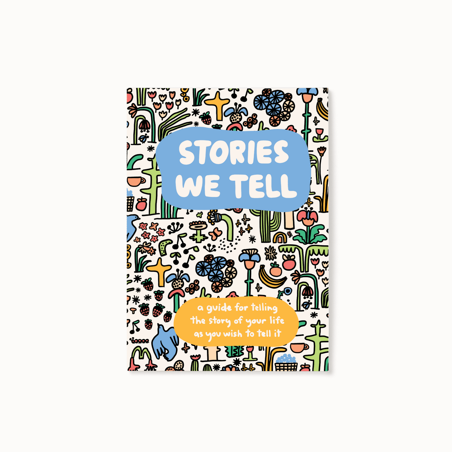 Stories We Tell Guided Journal