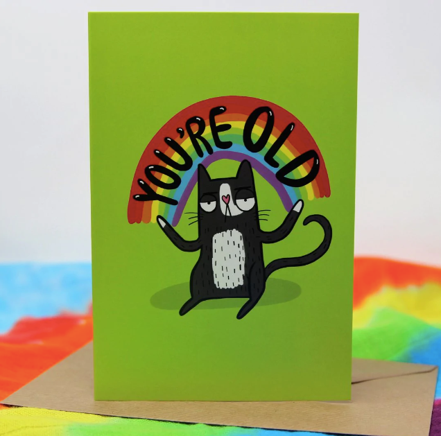 You're Old Card