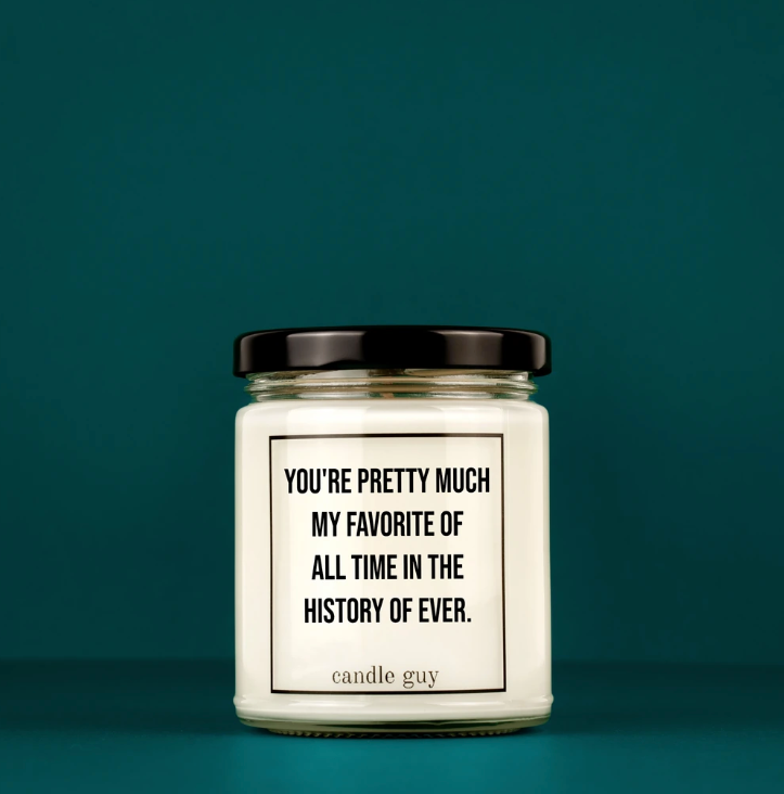 You're My Favorite Candle