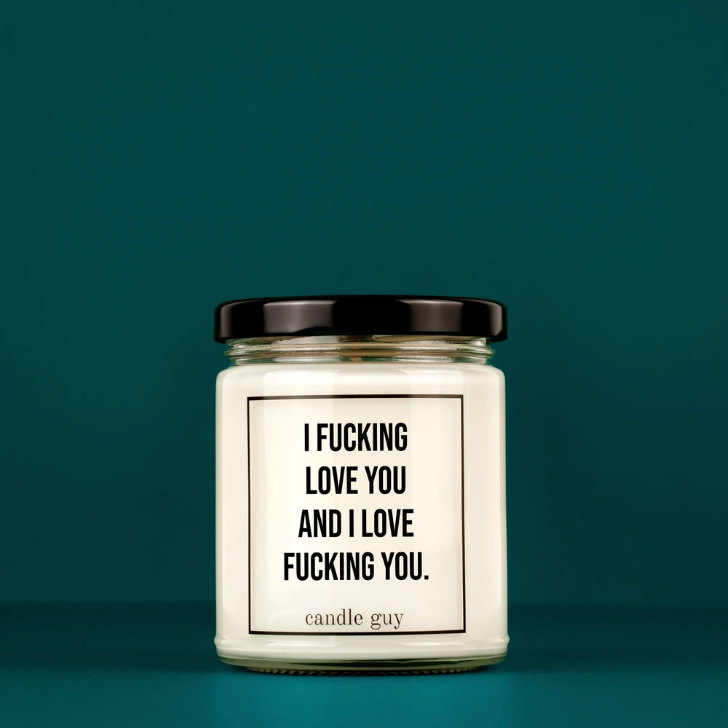 I Fucking Love You Candle