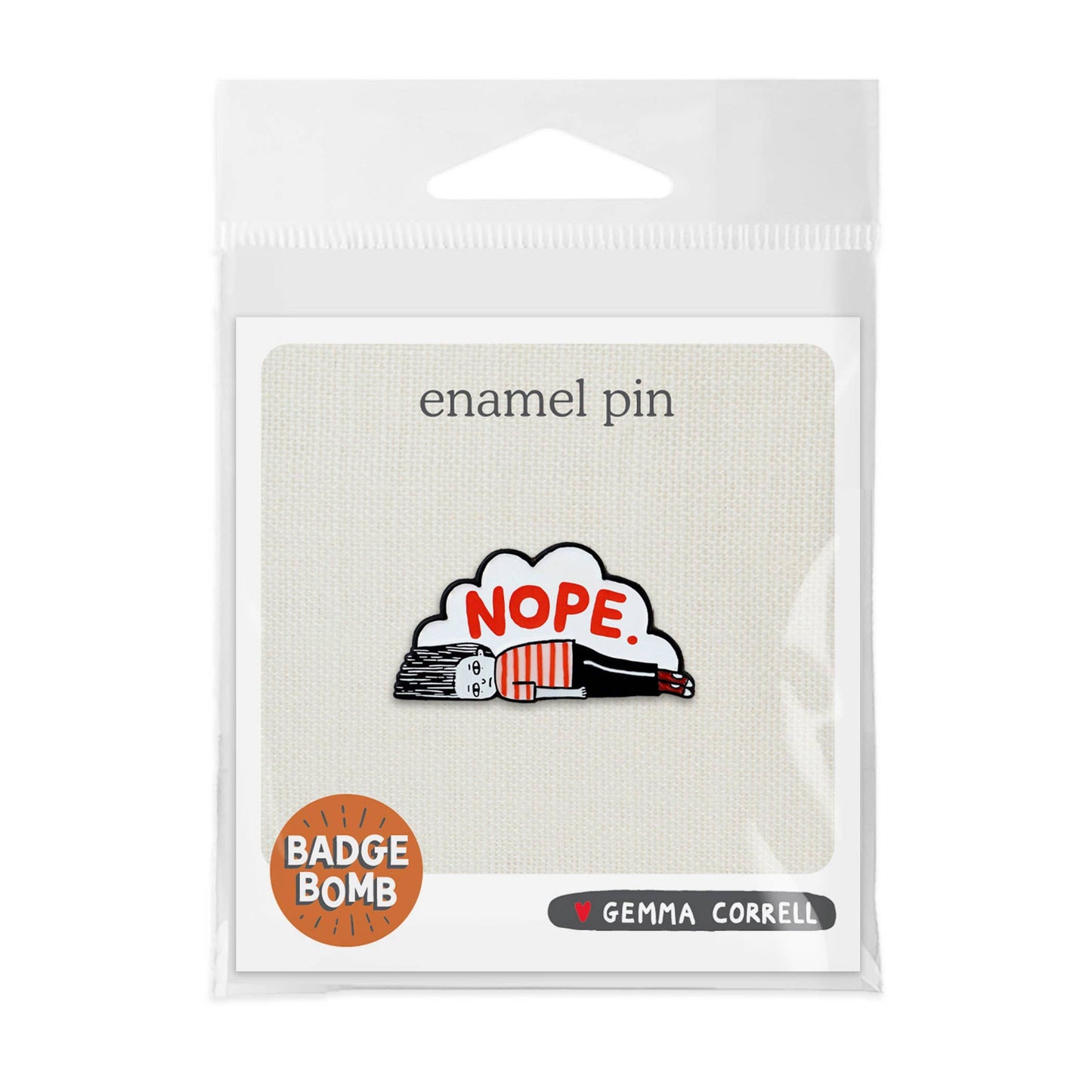 Nope Girl Enamel Pin