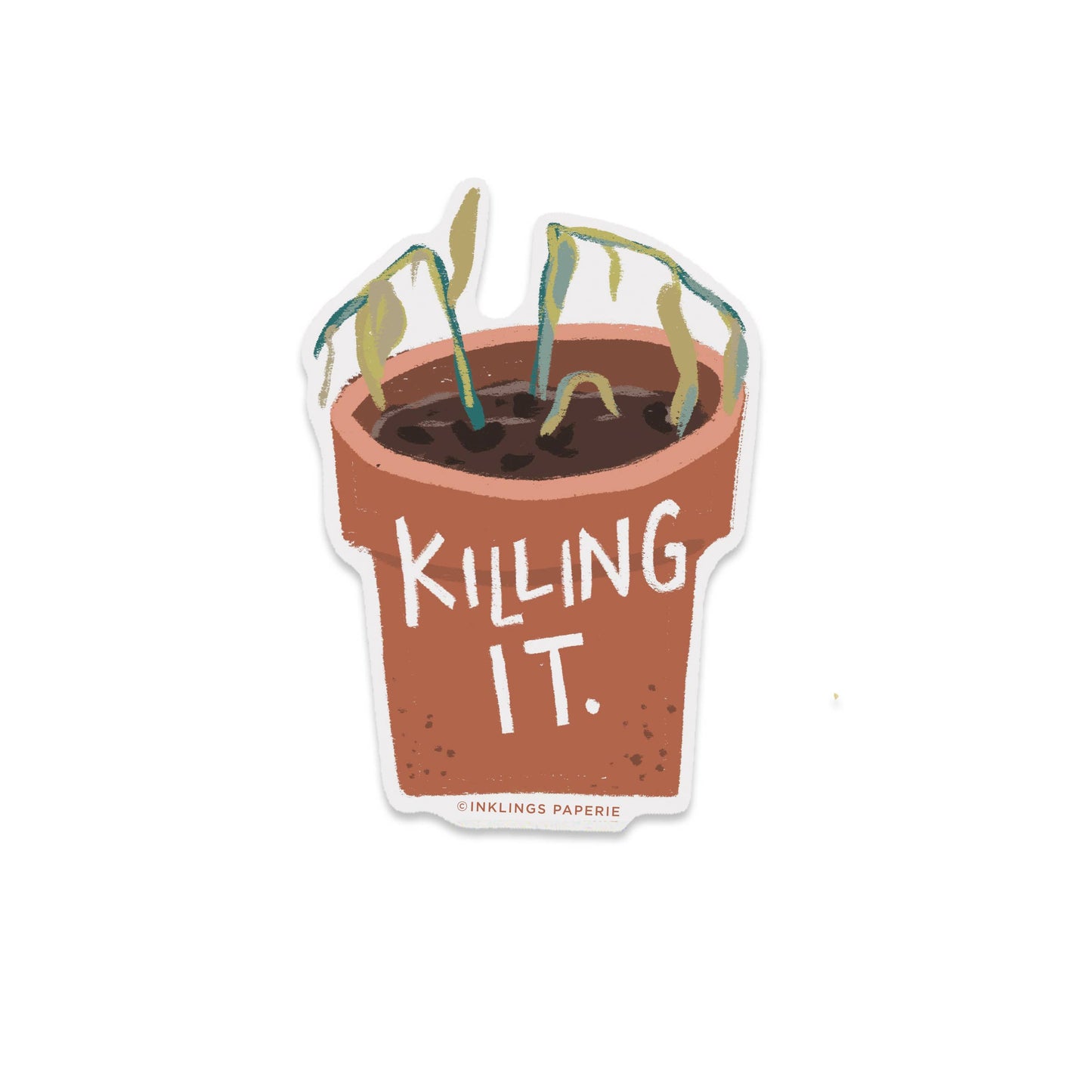 Killing it Sticker