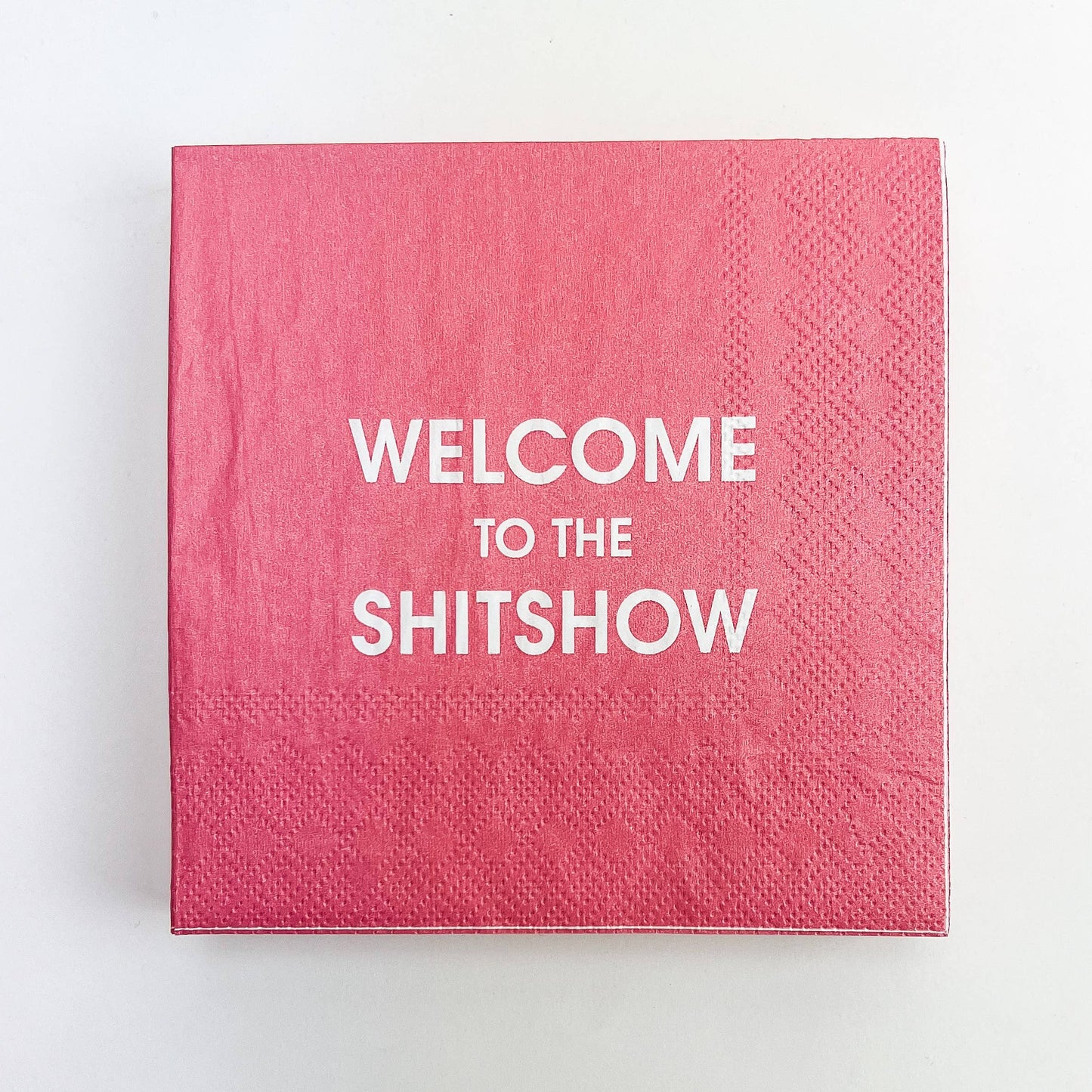 Welcome to the Shitshow Cocktail Napkins