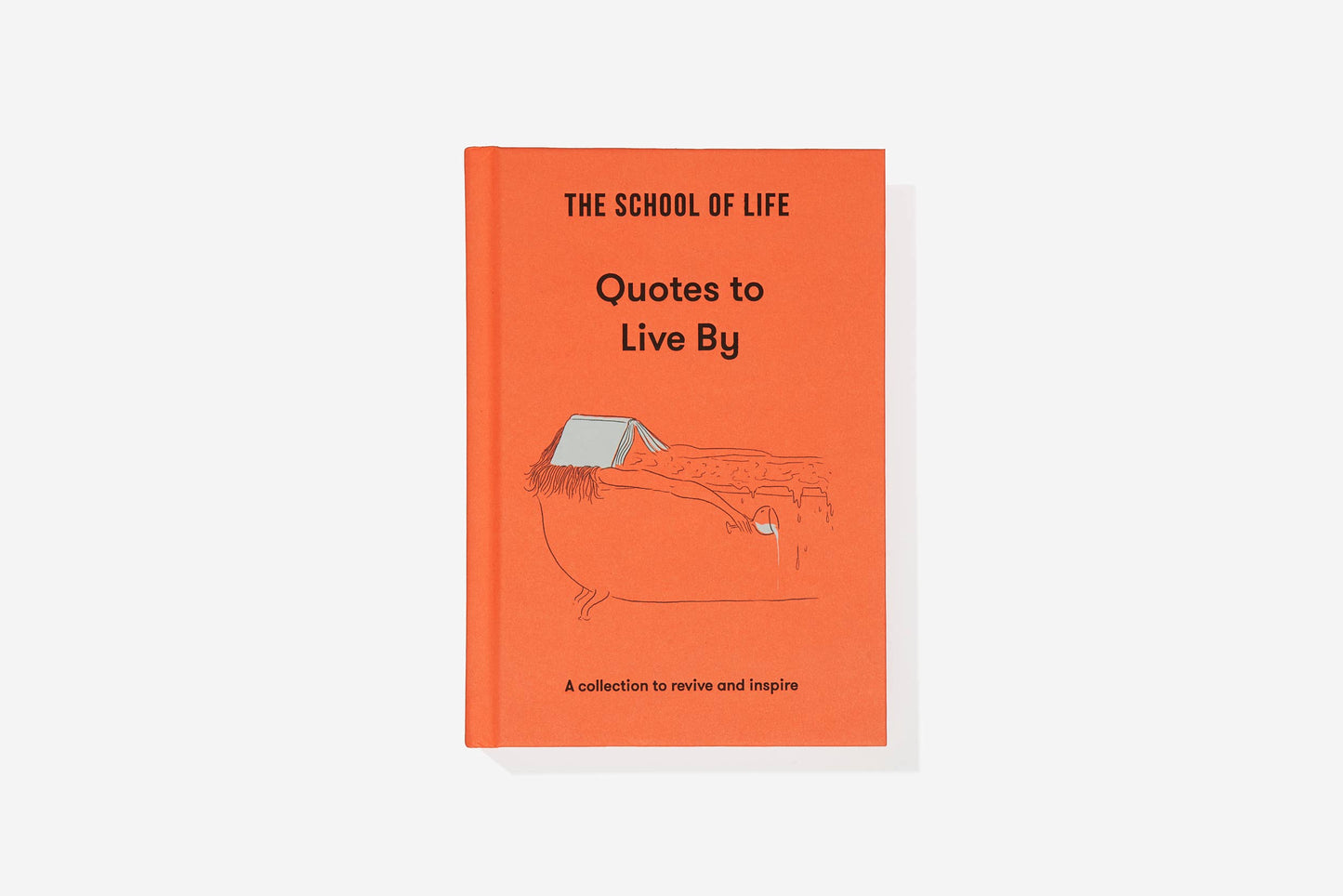 Quotes to Live By Book