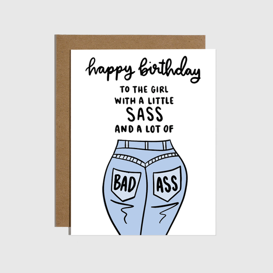 Sass + Badass Birthday Card