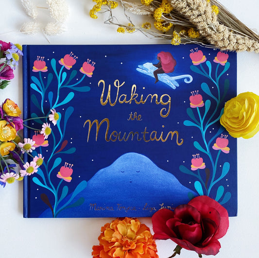 Waking the Mountain Picture Book