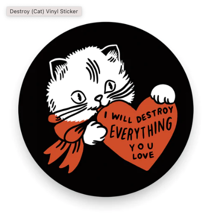 Destroying Kitten Vinyl Sticker