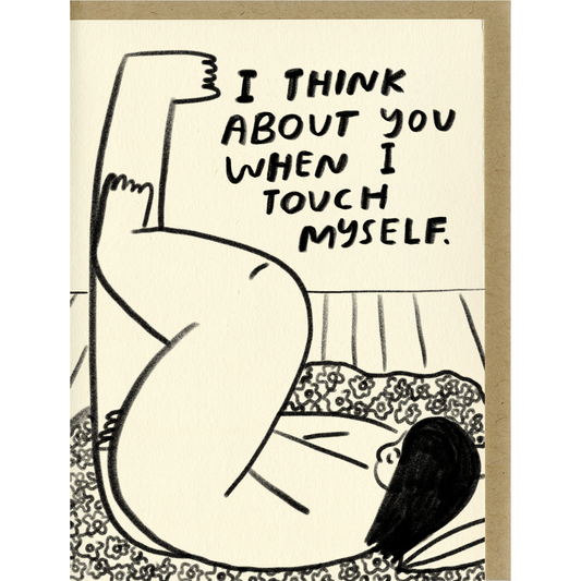 I Touch Myself Card